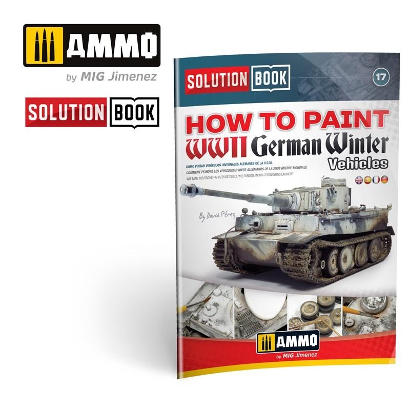 Ammo How To paint WWII German Winter Vehicles